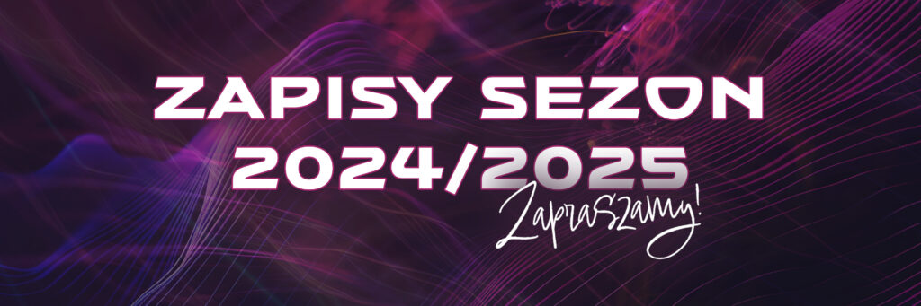 Zapisy sezon 2024/2025