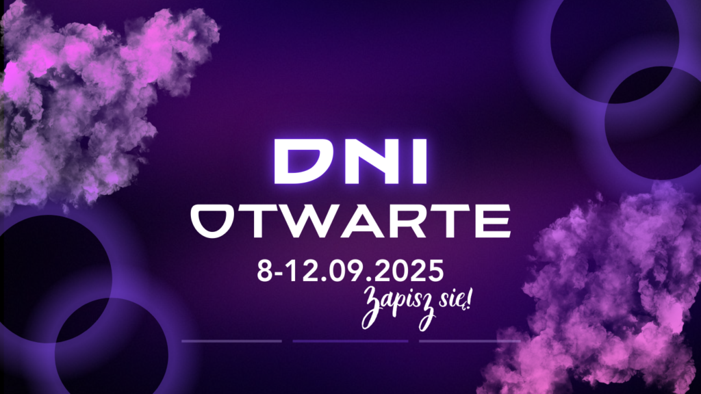 DNI OTWARTE 8-12 WRZEŚNIA